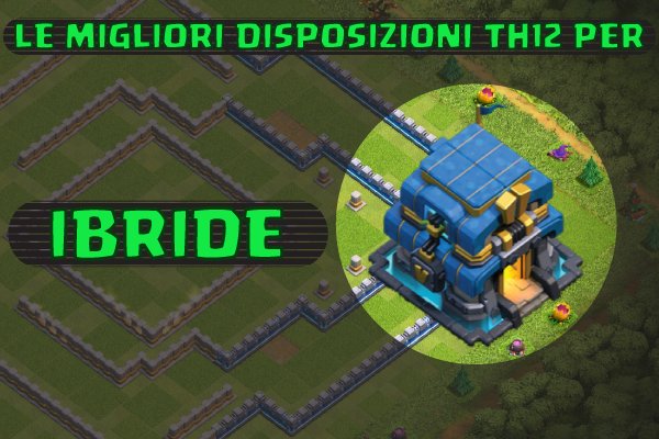 Disposizioni th12 ibride gamestutorial