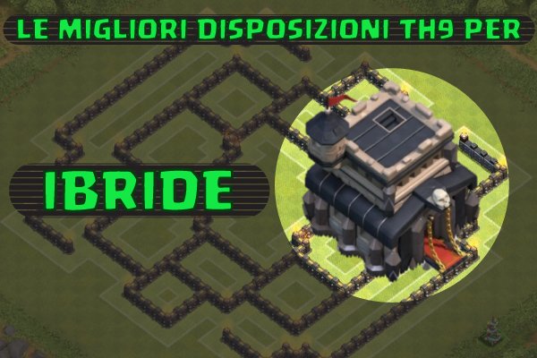 Disposizioni th9 ibride gamestutorial