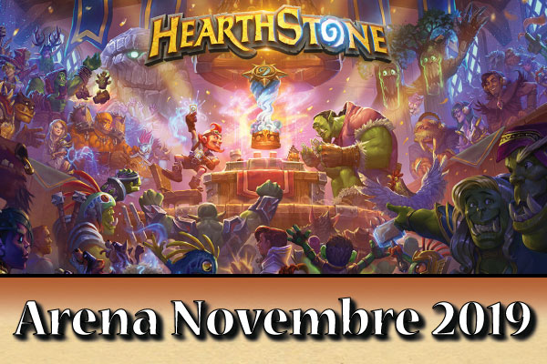 Hearthstone Arena Novembre 2019